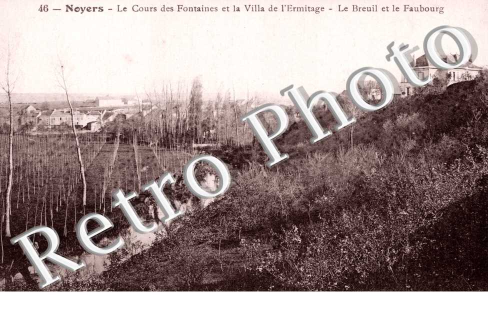 le Cours des Fontaines et la Villa de l'Ermitage, le Breuil et le Faubourg