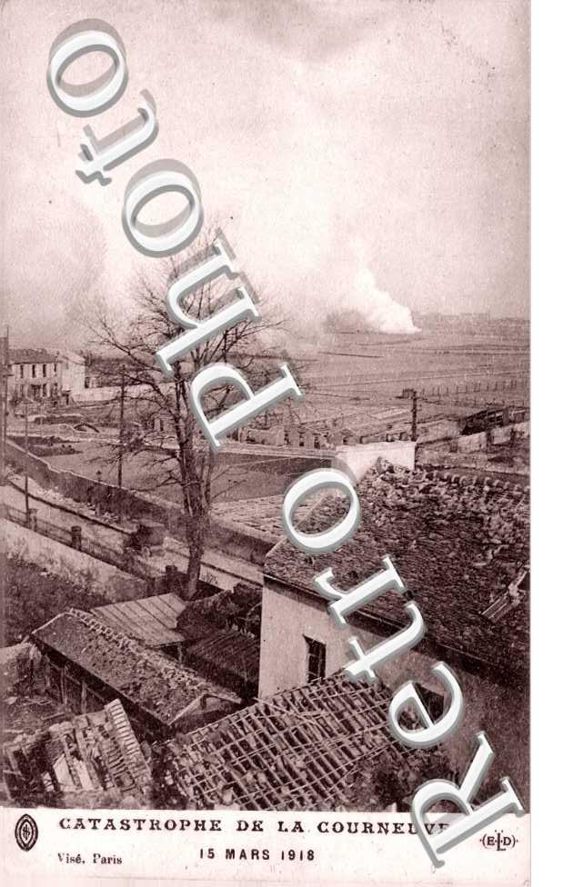 Catastrophe de la Courneuve 15 mars 1918