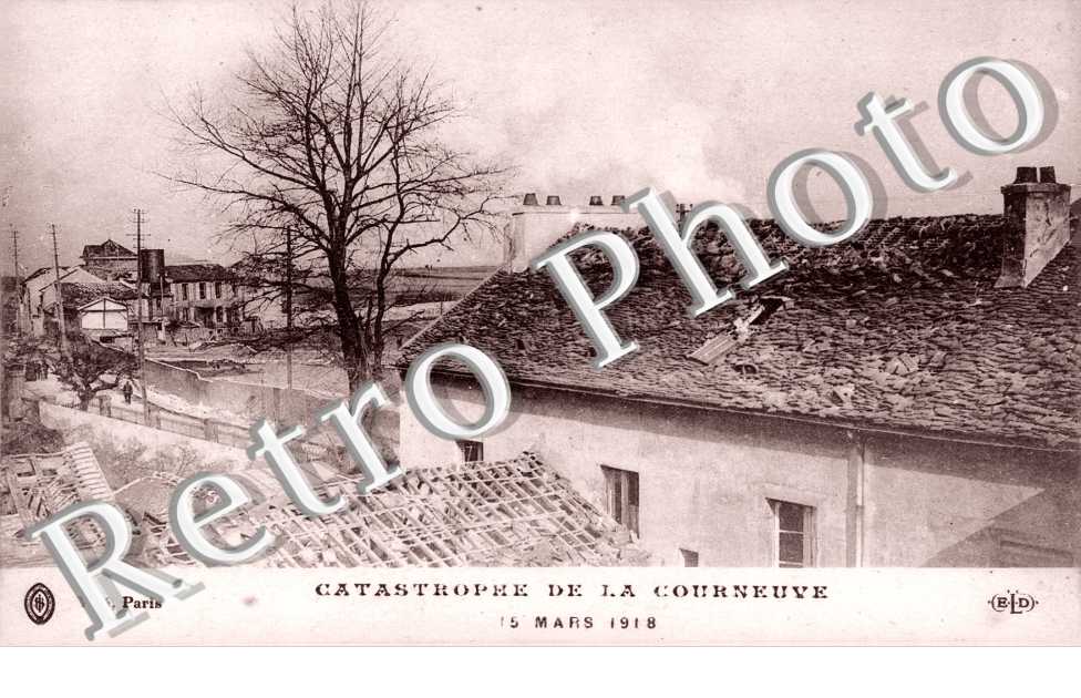 Catastrophe de la Courneuve 15 mars 1918