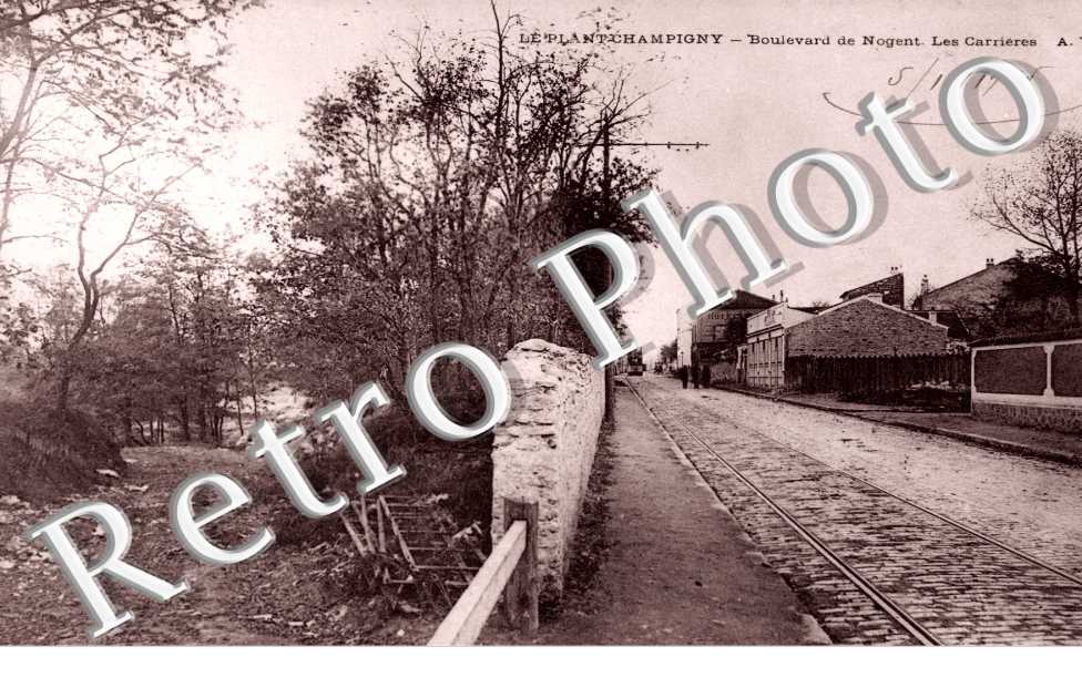 Le Plant Champigny, Boulevard de Nogent, les Carrieres