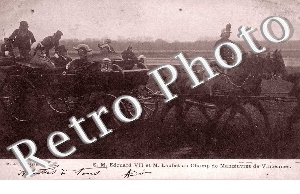 S.M. Edouard  et M. Loubet au champ de manoeuvre de vincennes (armee)