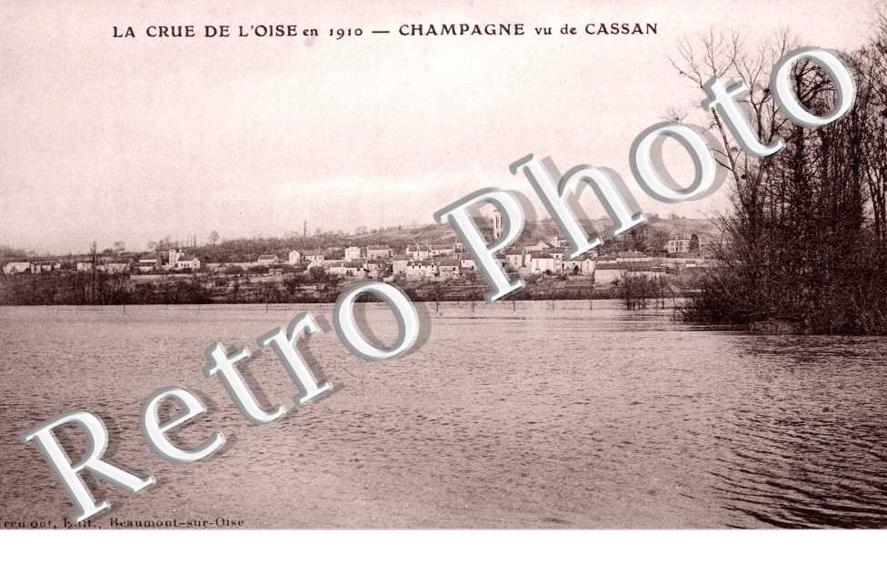 La Crue de l'Oise 1910 Champagne vu de Cassan