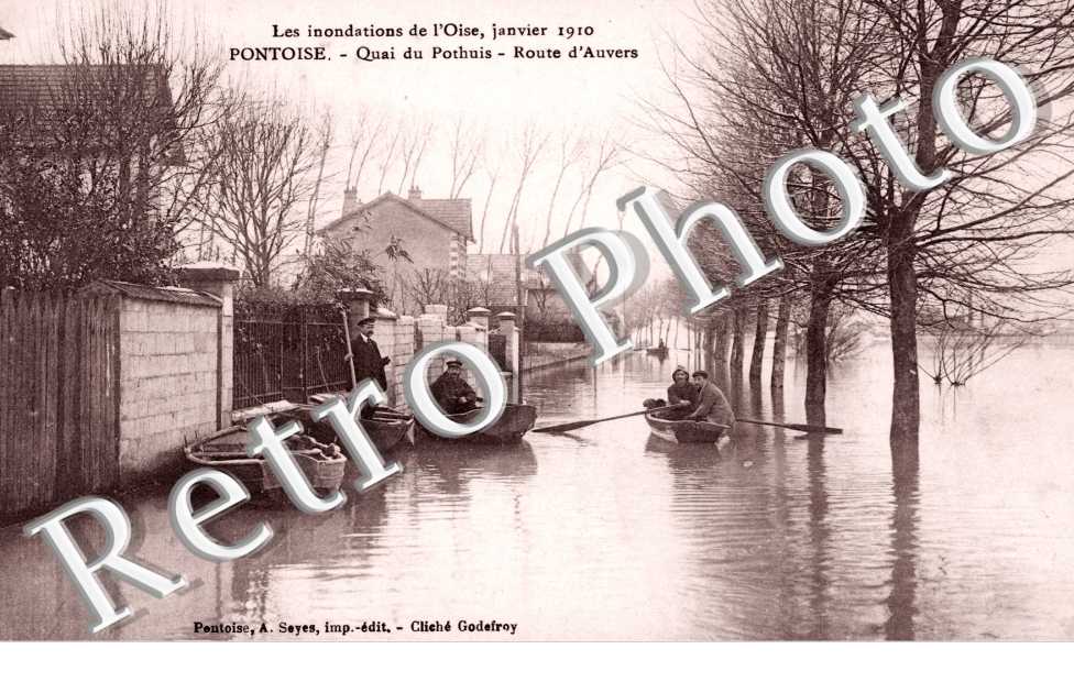Les inondations de l&#039;Oise janvier 1910 - Quai du Ponthuis - Route d&#039;Auvers