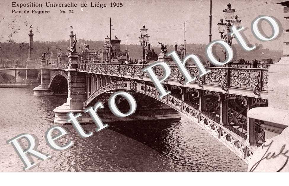 Exposition Internationale de Liege 1905 - Pont de Fragnee