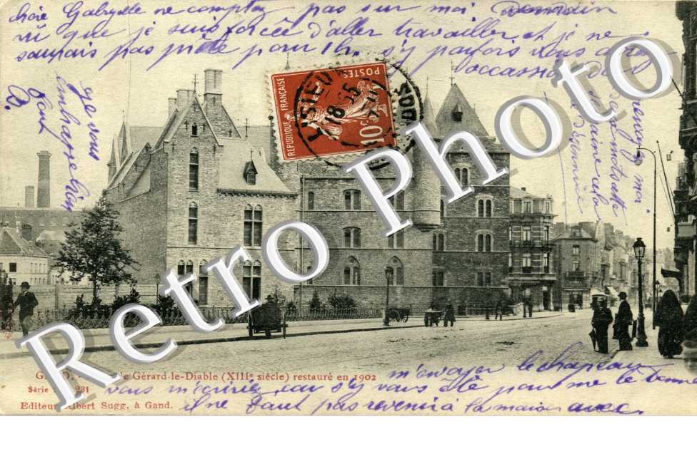 Steen de Gerard le Diable  restaure en 1902
