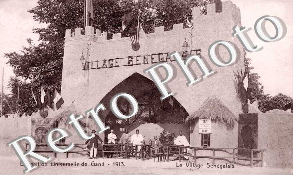 Exposition universelle de Gand 1913   Le village Senegalais