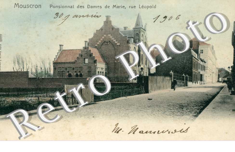 rue Léopold Pensionnat des Dames de Marie