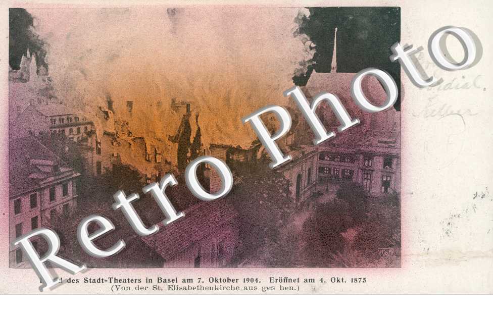 Brand des stadt. Theaters in Basel am 7/10/1904. Eroffnet am 4 Okt. 1875. Feu de la ville. Theatre a Bale le 7/10/1904. Ouvert le 4 octobre 1875