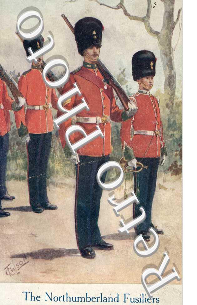 The Northumberland Fusiliers, the Fighting Fifth