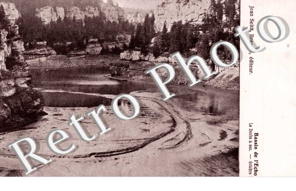 Sources de l&#039;Arvoux Le Doubs à sec - Octobre 1906