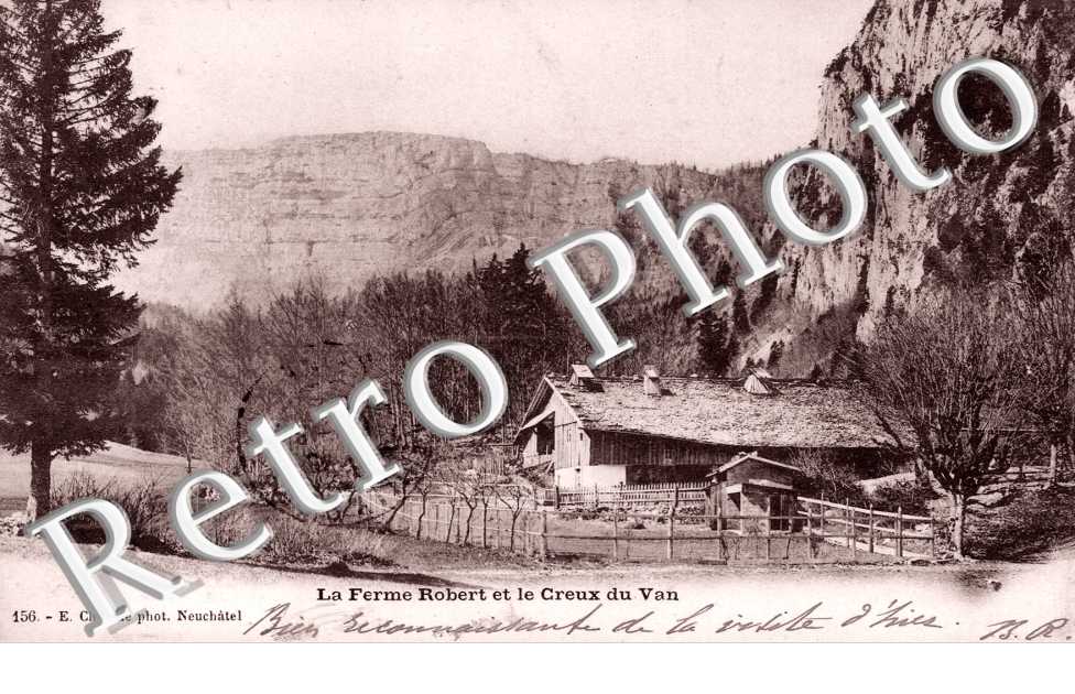 la ferme Robert et le Creux du van