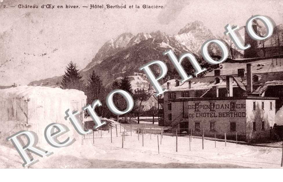 Hotel Berthold et la Glaciere