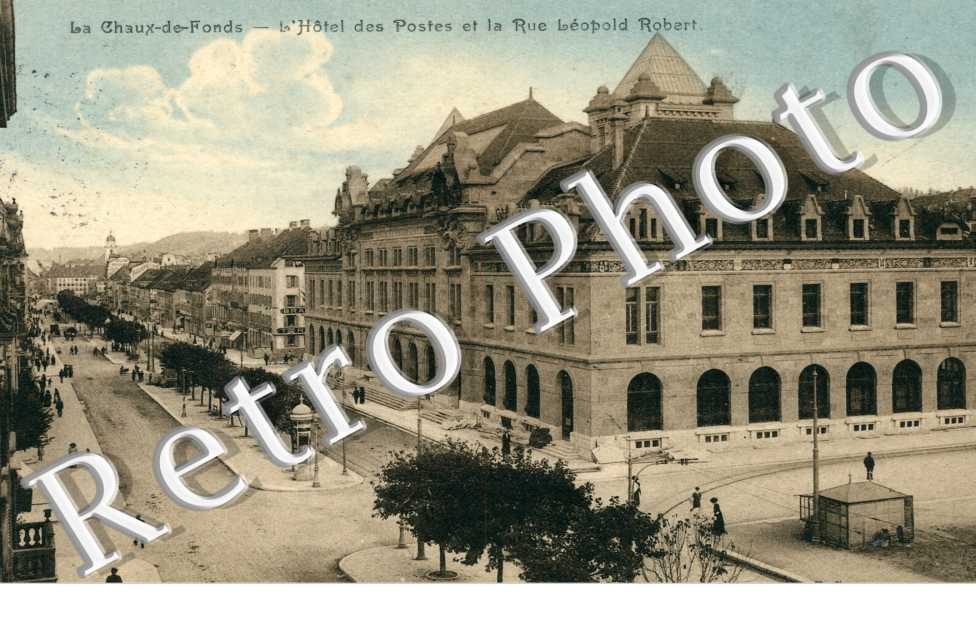 l&#039;hotel des Postes et la Rue Leopold Robert