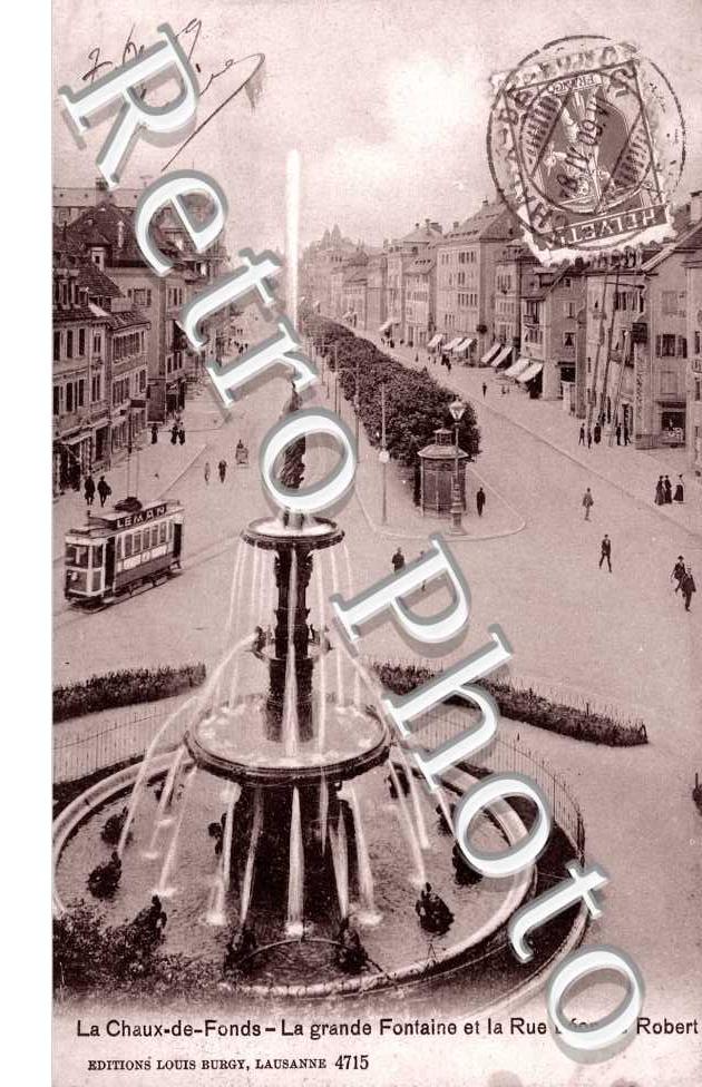 La grande Fontaine et la Rue Leopold Robert