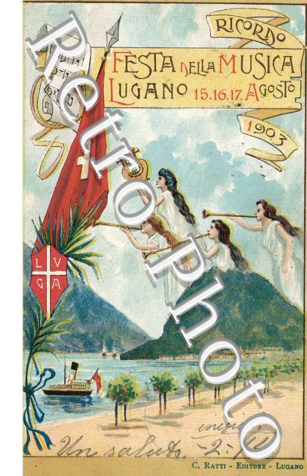 Ricordo - Festa Nella Musical Lugano 15.16.17 Agosto 1903