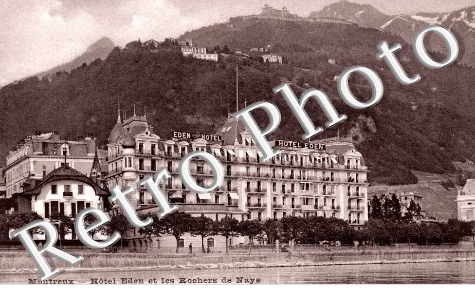 Hotel Eden et les rochers de Naye