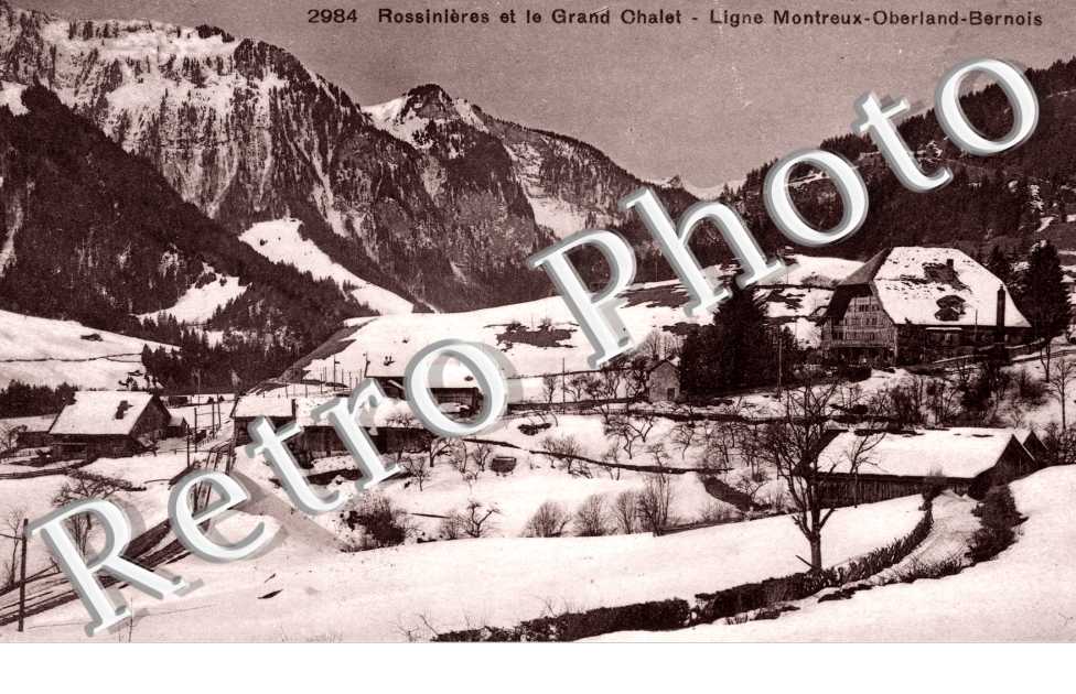 Rossinieres et le Grand Chalet, Ligne Montreux-Oberland-Bernois