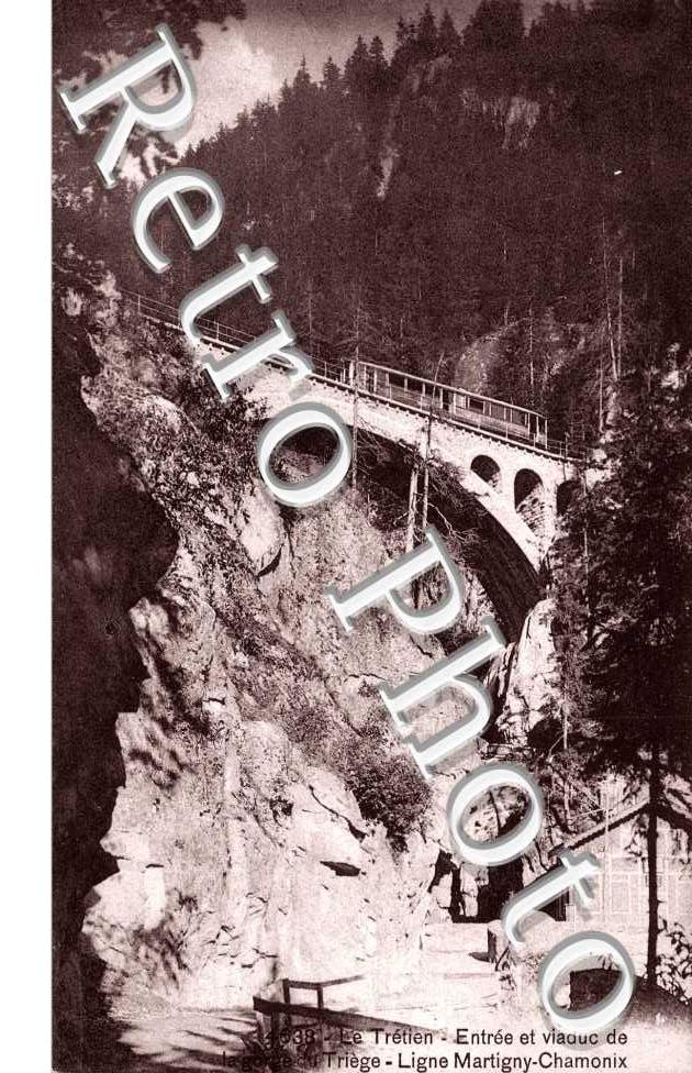 Entree et Viaduc de Triege, Ligne Martigny-Chamonix
