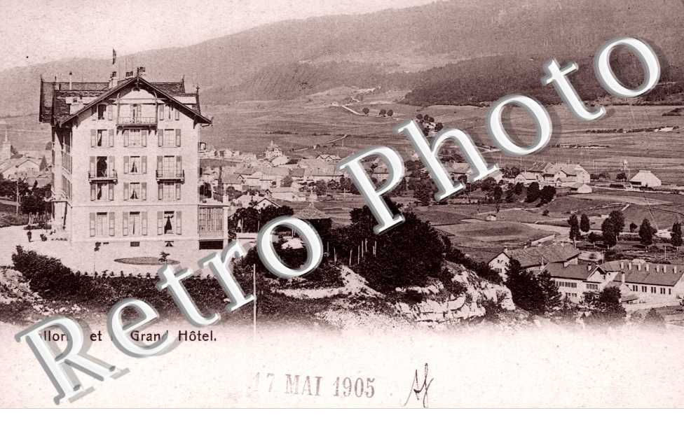 Vallorbe et le Grand Hotel