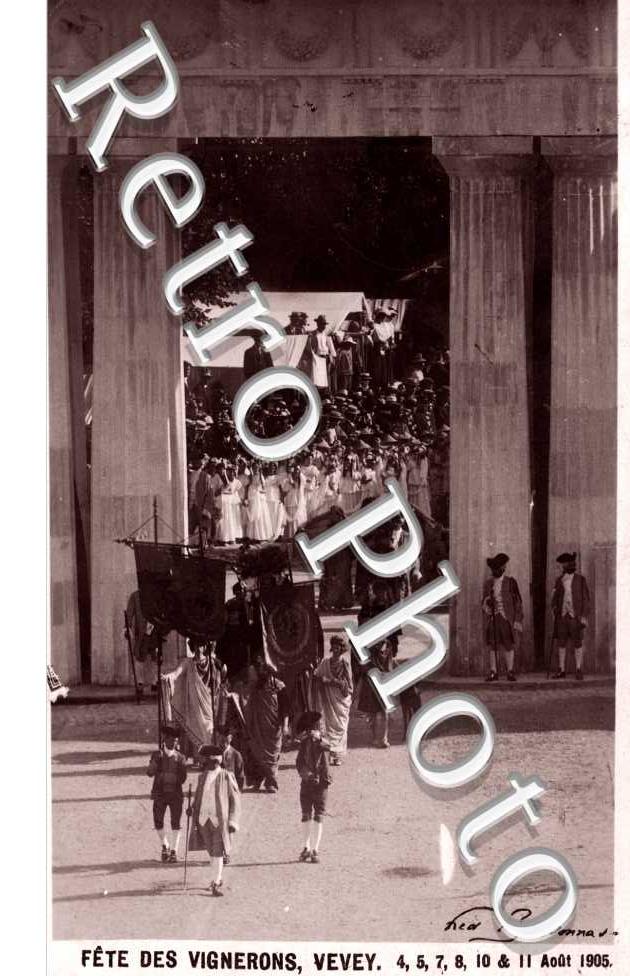Fetes des Vignerons 4 au 11 aout 1905