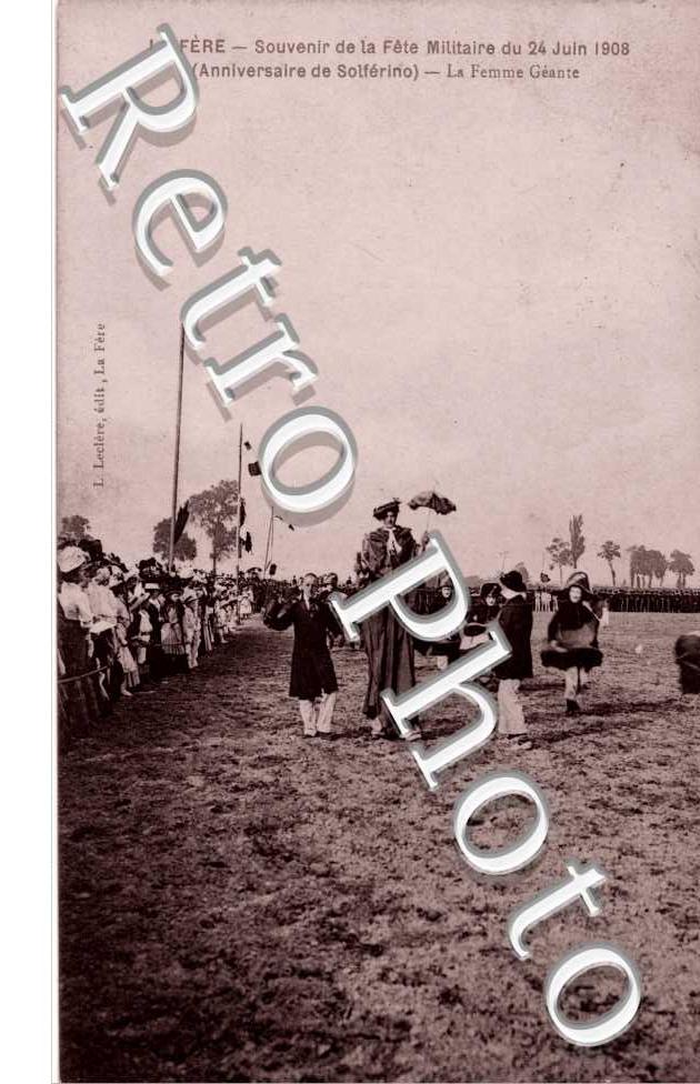 souvenir de la fete militaire du 24 juin 1908 La femme geante