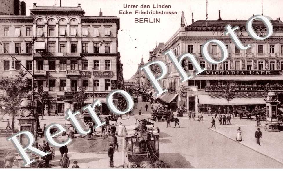 Unter den Linden Ecke Friedrichstrasse