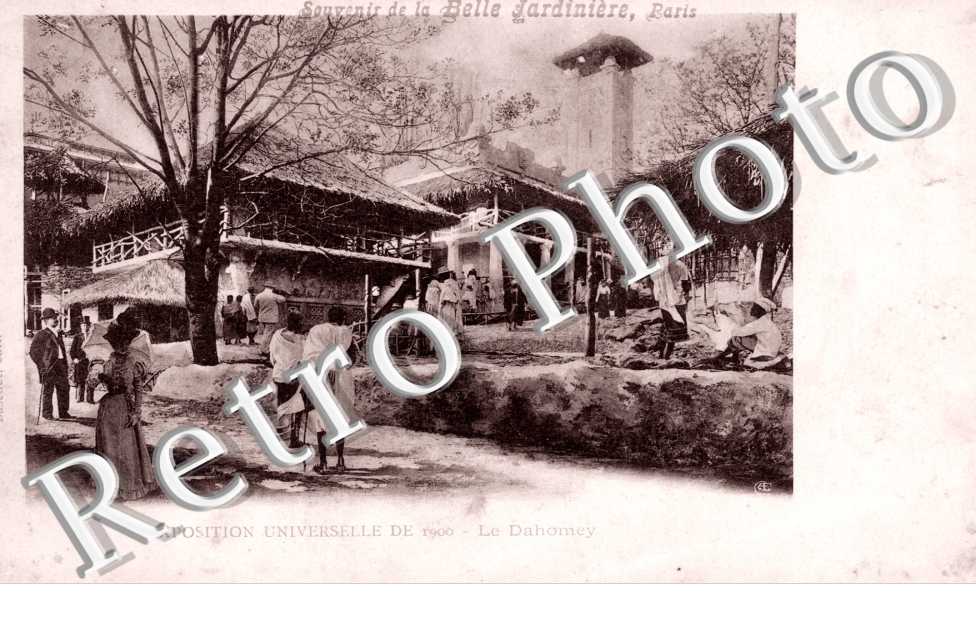 Exposition Universelle de 19000, le Dahomey