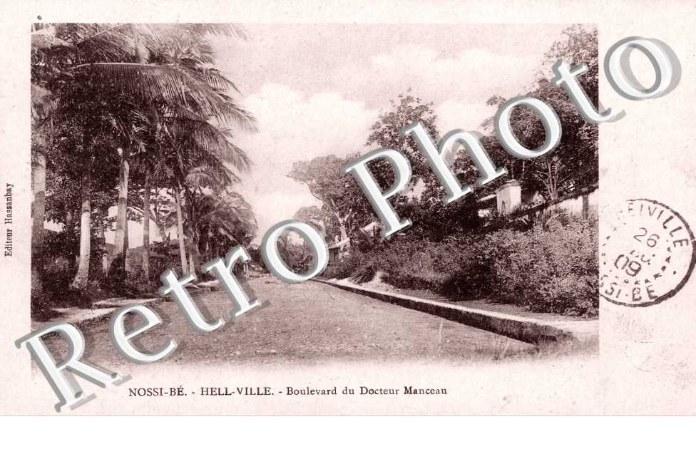 Hell-Ville, Boulevard du Docteur Manceau