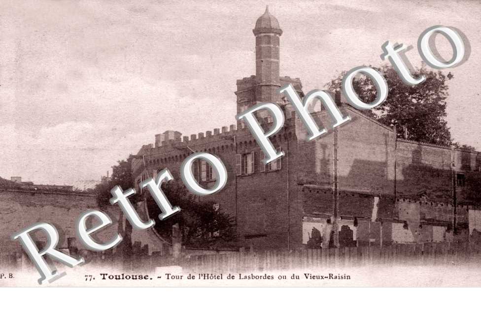 Tour de l'Hotel de Lasbordes ou du Vieux Raisin