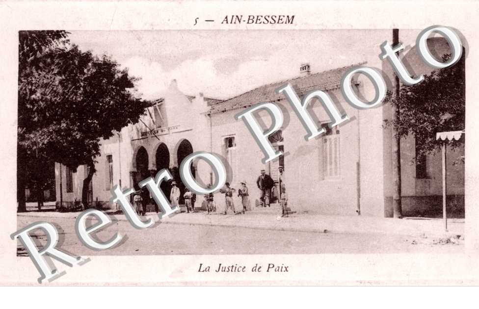 Ain-Bessem, la Justice de Paix