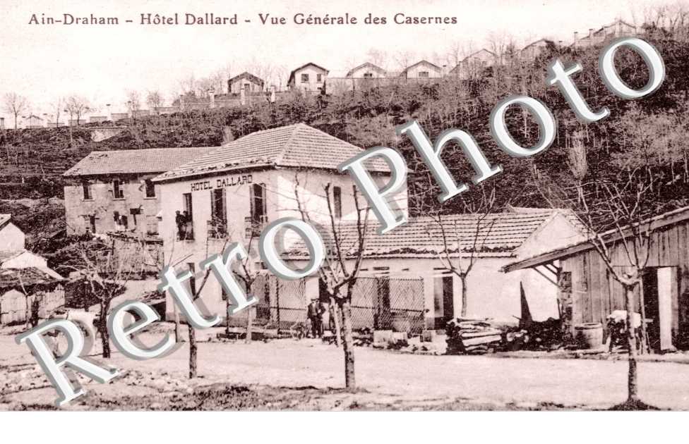Hotel Dallard - Vue generale des casernes