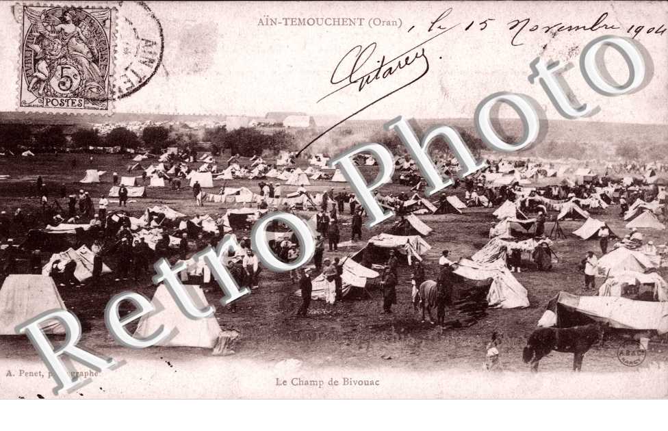 Ain-Temouchement, le Champ de Bivouac