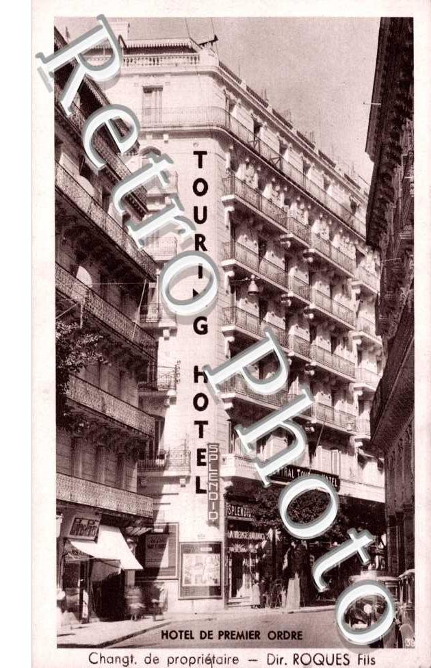 Touring Hotel, Hotel de Premier Ordre