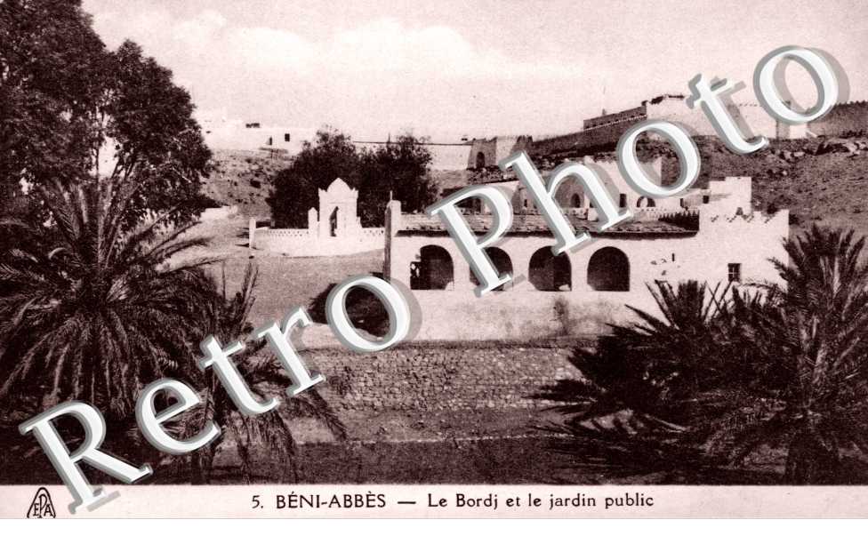 Beni-Abbes, le Bordj et le Jardin Public