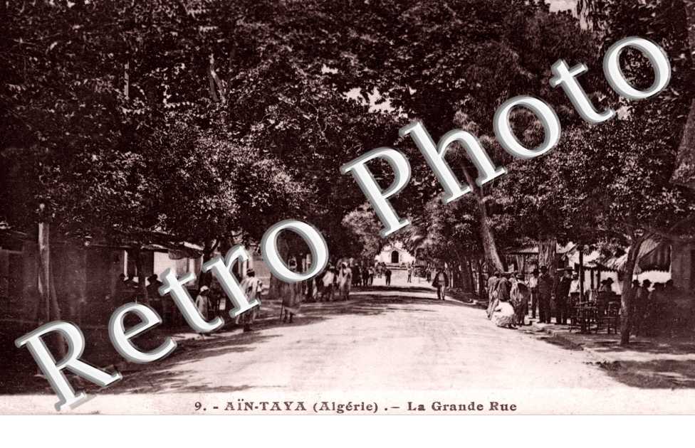 Ain-Taya, la Grande Rue