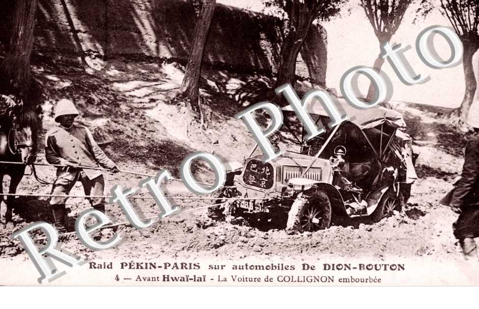 Raid Paris Pekin sur automobiles De Dion Bouton  4 avant Hwai-Lai La voiture de Collignon embourbee