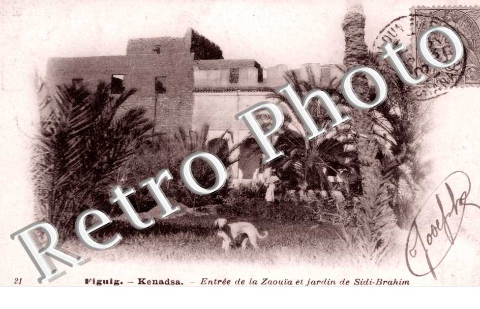 Kenadsa, Entree de la Zaouia et le Jardin de Sidi-Brahim