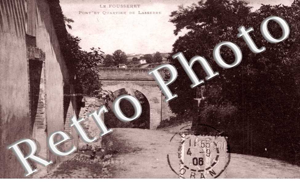 Pont et Quartier de Lasserre
