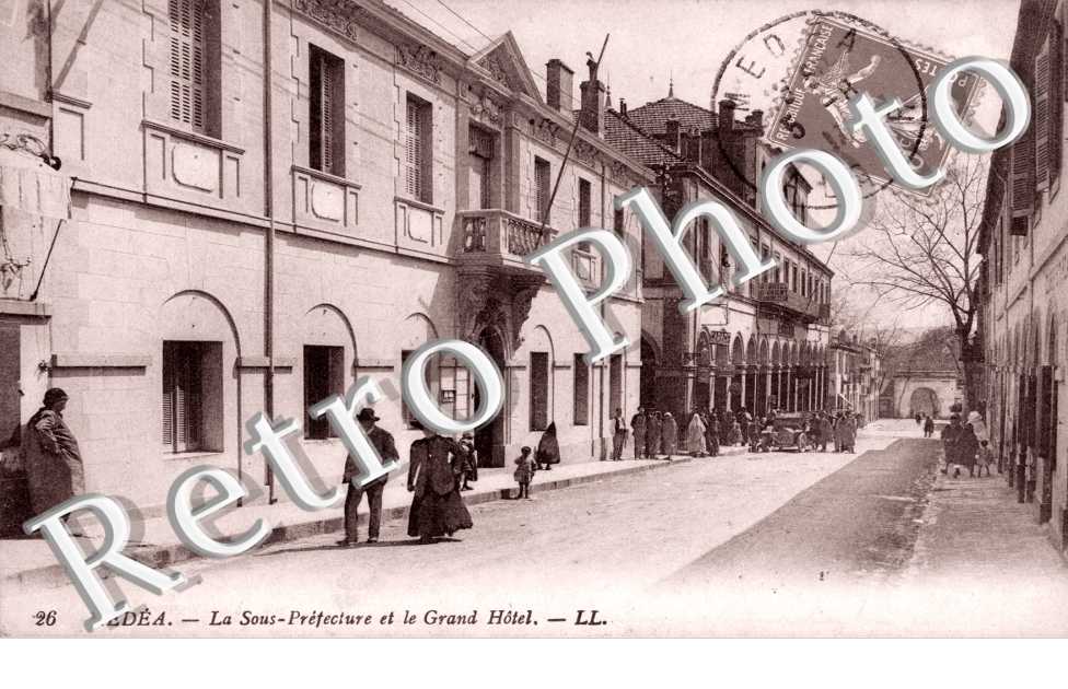 la Sous-Prefecture et le Grand Hotel