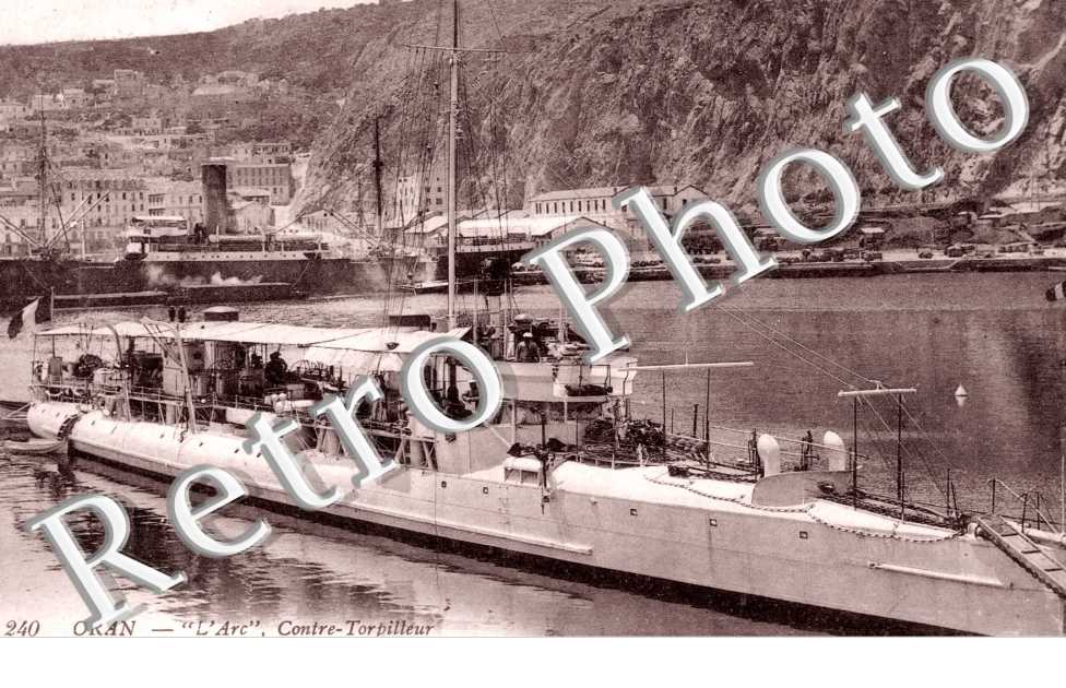 "l'Arc", Contre Torpilleur dans le Port d'Oran