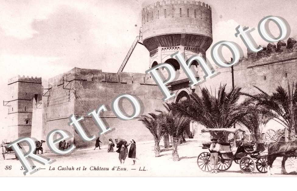 la Casbah et le Chateau d&#039;Eau