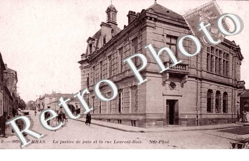la Justice de Paix et la Rue Laurent-Bois
