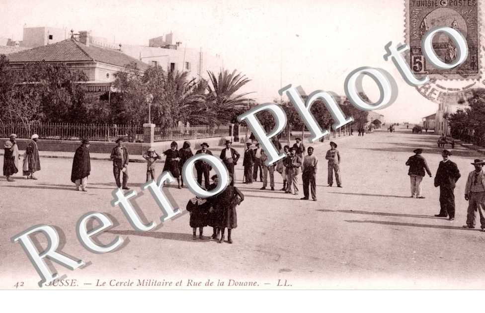 le Cercle Militaire et Rue de la Douane
