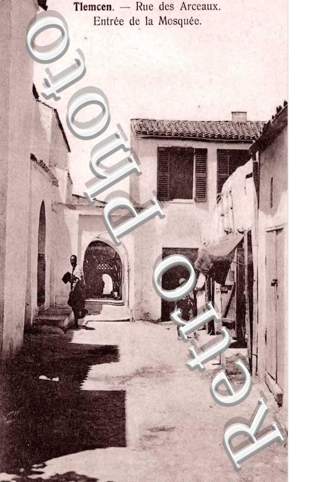 la Rue des Arceaux, Entree de la Mosquee