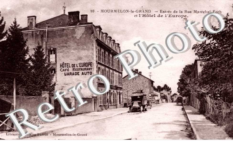 entree de la rue du Marechal Foch et l&#039;hotel de l&#039;Europe