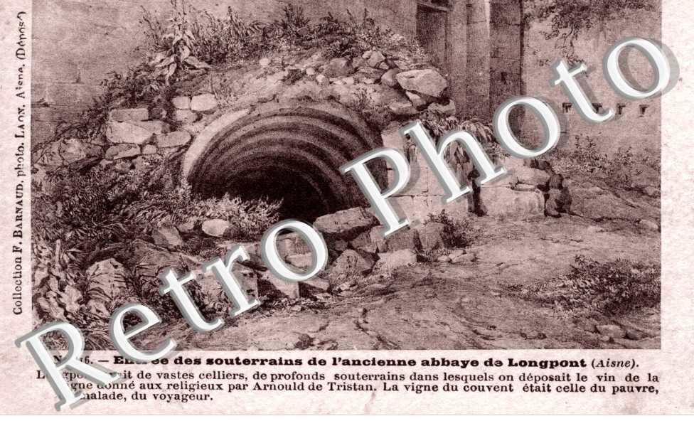 Entree des souterrains de l&#039;ancienne abbaye de Longpont