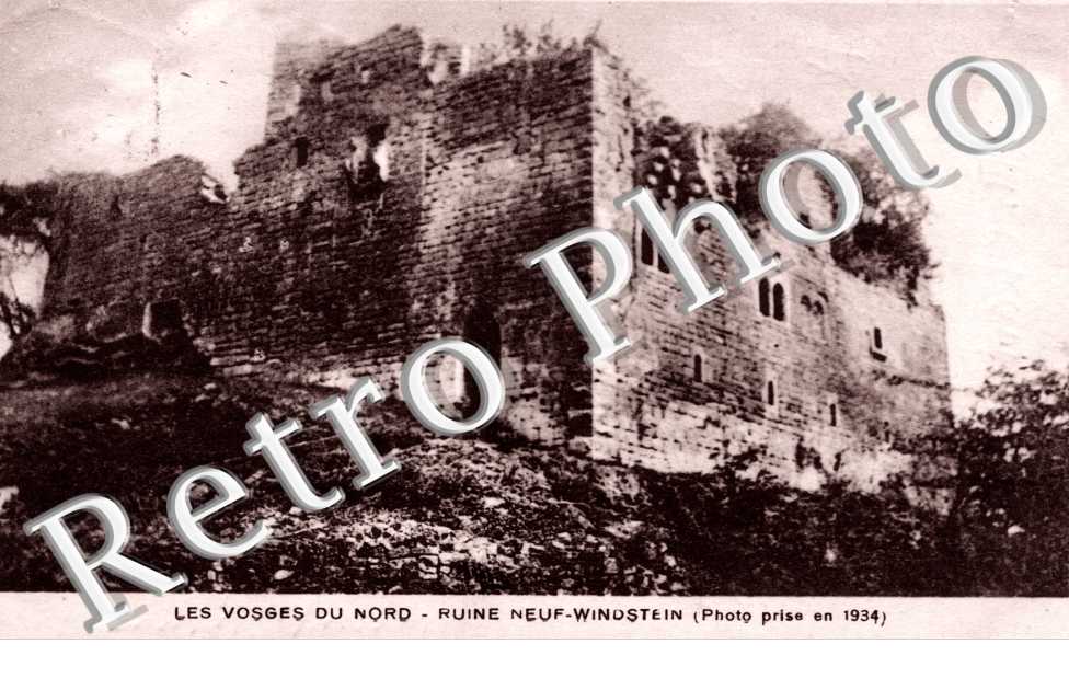 les Vosges du Nord - Ruine Neuf Windstein (photo prise en 1934)