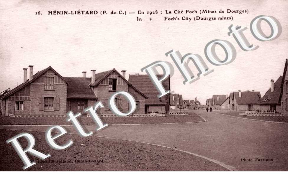 HENIN-LIETARD en 1928  la cite Foch (mines de Dourges)