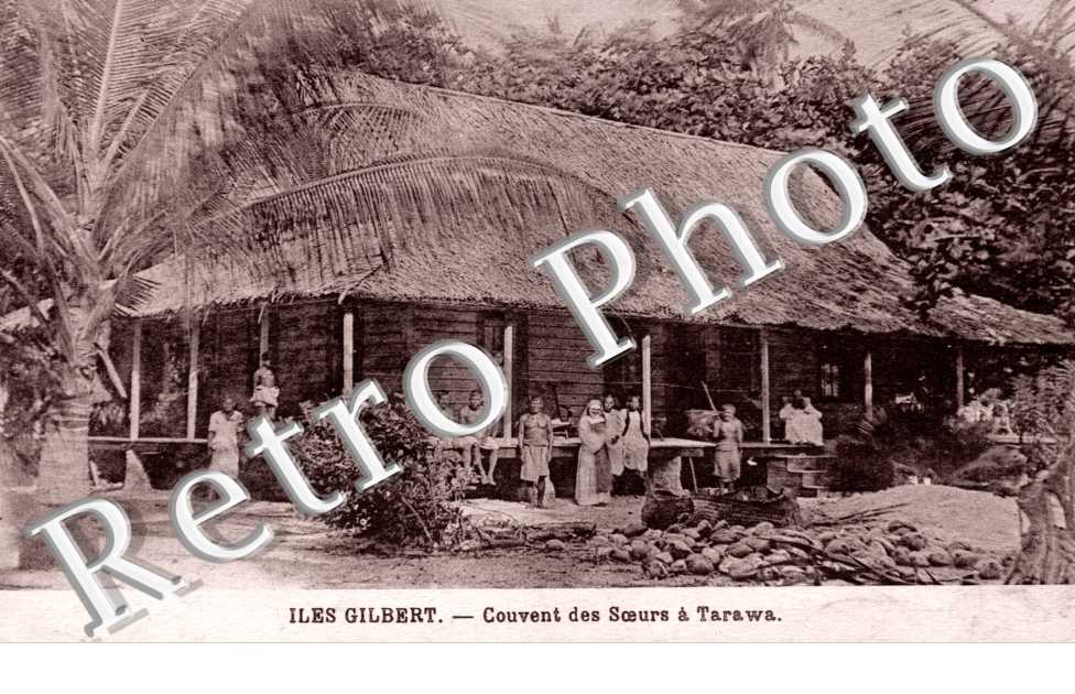 Iles Gilbert - Couvent des Soeurs à Tarawa