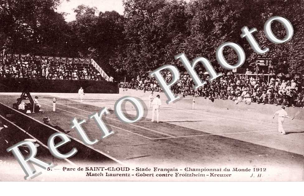 Stade Francais Championnat du monde 1912 Match Laurentz-Gobert contre Froitzheim-Kreuzer
